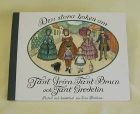 Stora boken om Tant Grön, Tant Brun