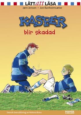 Kasper blir skadad