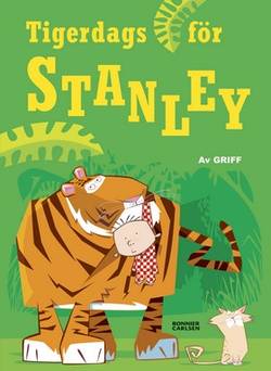 Tigerdags för Stanley