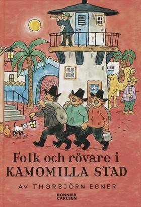 Folk och rövare i Kamomilla stad