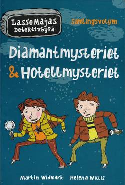 Diamantmysteriet ; Hotellmysteriet : samlingsvolym