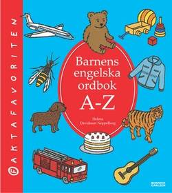 Barnens engelska ordbok A-Z