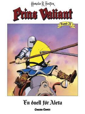 Prins Valiant. Bd 31, En duell för Aleta