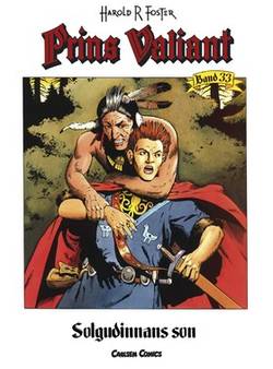 Prins Valiant. Bd 33, Solgudinnans son