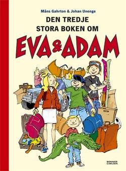 Eva & Adam reser bort : den tredje stora boken