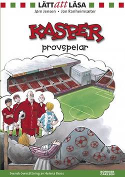 Kasper provspelar