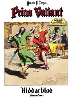 Prins Valiant. Bd.39, Riddarblod
