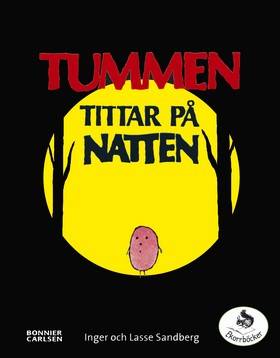 Tummen tittar på natten