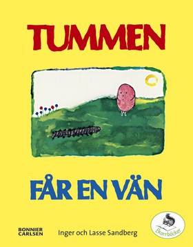 Tummen får en vän