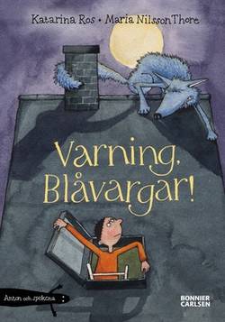 Varning, Blåvargar!