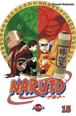 Naruto 15 : Narutos Skriftrulle