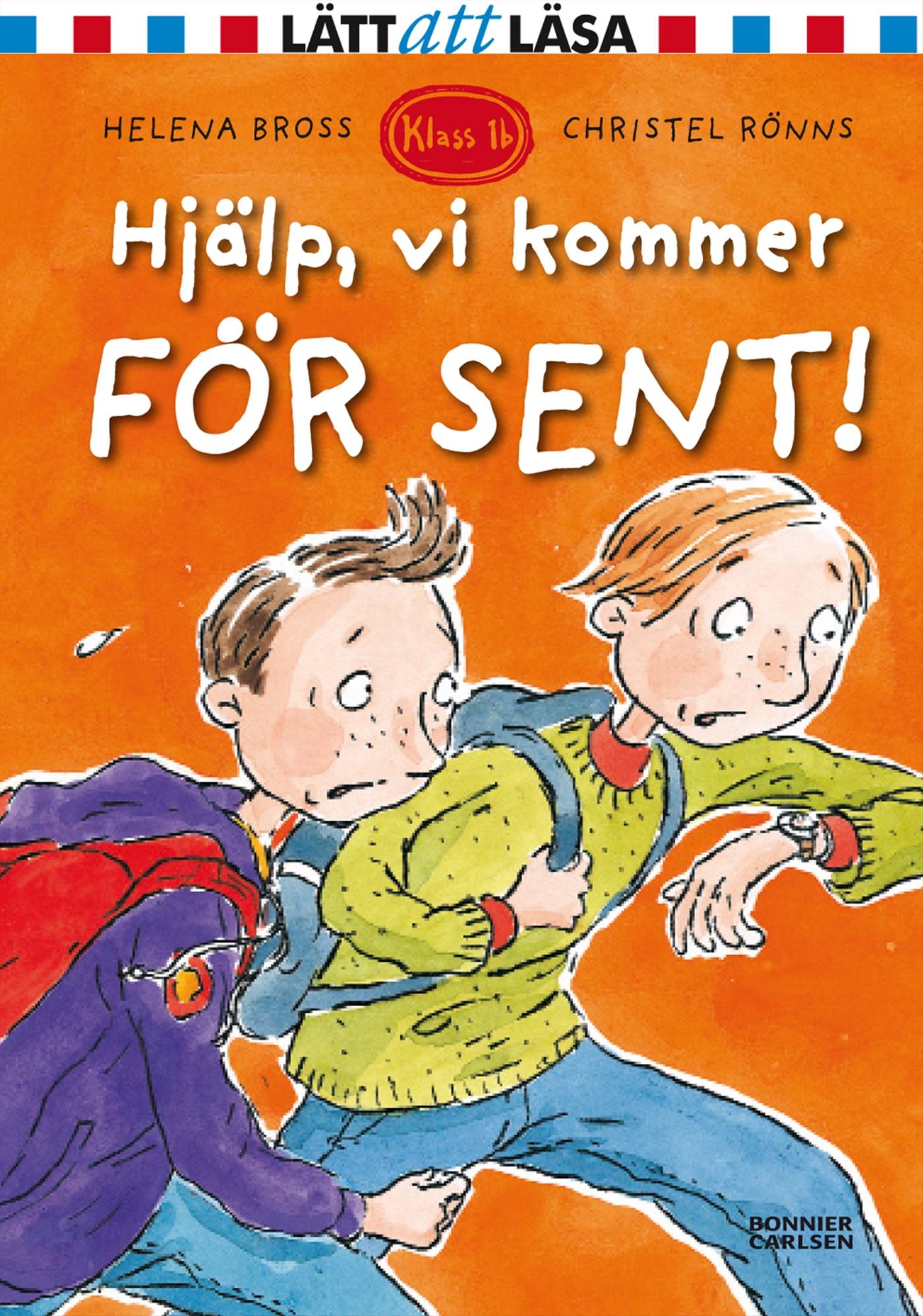 Hjälp, vi kommer för sent!