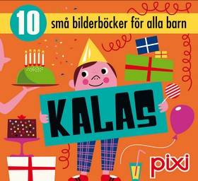 Kalas : 10 små bilderböcker för alla barn