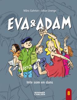 Eva & Adam. Inte som en dans