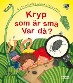 Kryp som är små - var då?