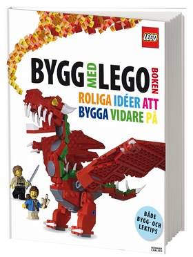 Bygg med Legoboken : roliga idéer att bygga vidare på