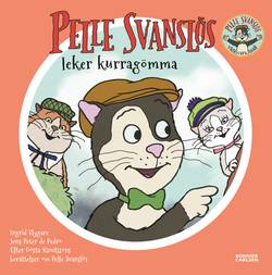 Pelle Svanslös leker kurragömma