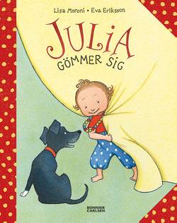 Julia gömmer sig