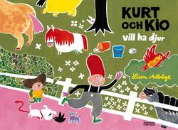 Kurt och Kio vill ha djur