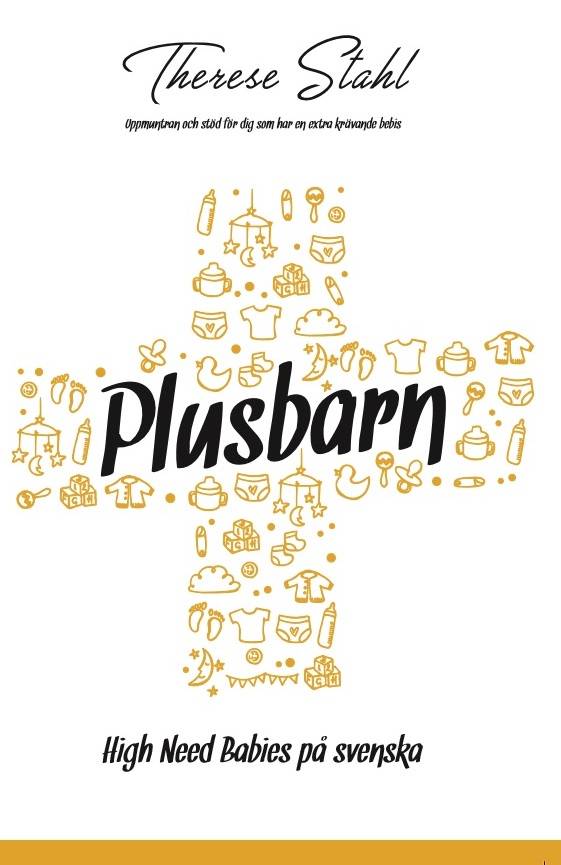 Plusbarn : high need babies på svenska