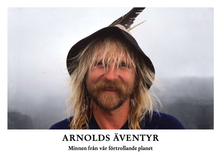 Arnolds äventyr : minnen från vår förtrollande planet
