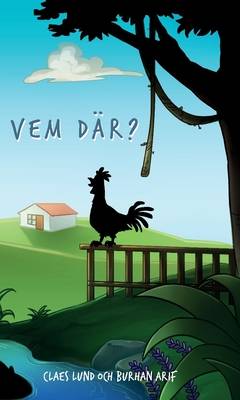 Vem där?