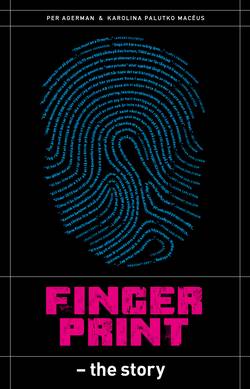 Fingerprint : the story