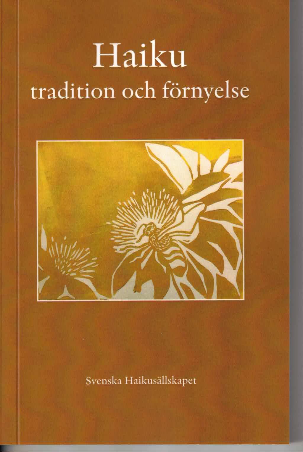 Haiku - tradition och förnyelse