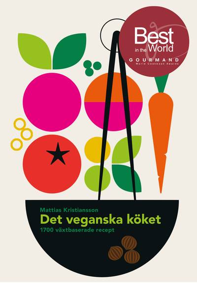 Det veganska köket – 1700 växtbaserade recept