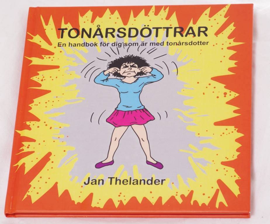 Tonårsdöttrar : en handbok för dig som är med tonårsdotter