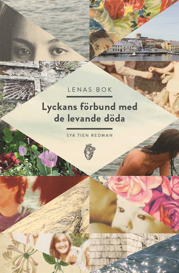 Lenas bok : lyckans förbund med de levande döda