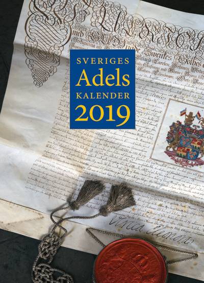 Sveriges Ridderskap och Adelskalender 2019