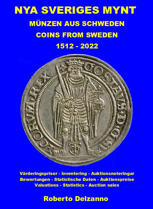 Nya Sveriges mynt 1512-2022