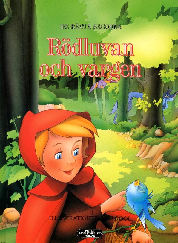 De bästa sagorna - Rödluvan och vargen