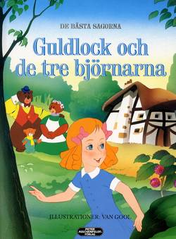 De bästa sagorna - Guldlock och de tre björnarna