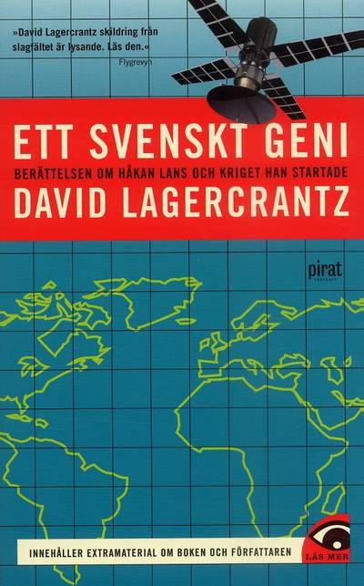 Ett svenskt geni : berättelsen om Håkan Lans och kriget han startade