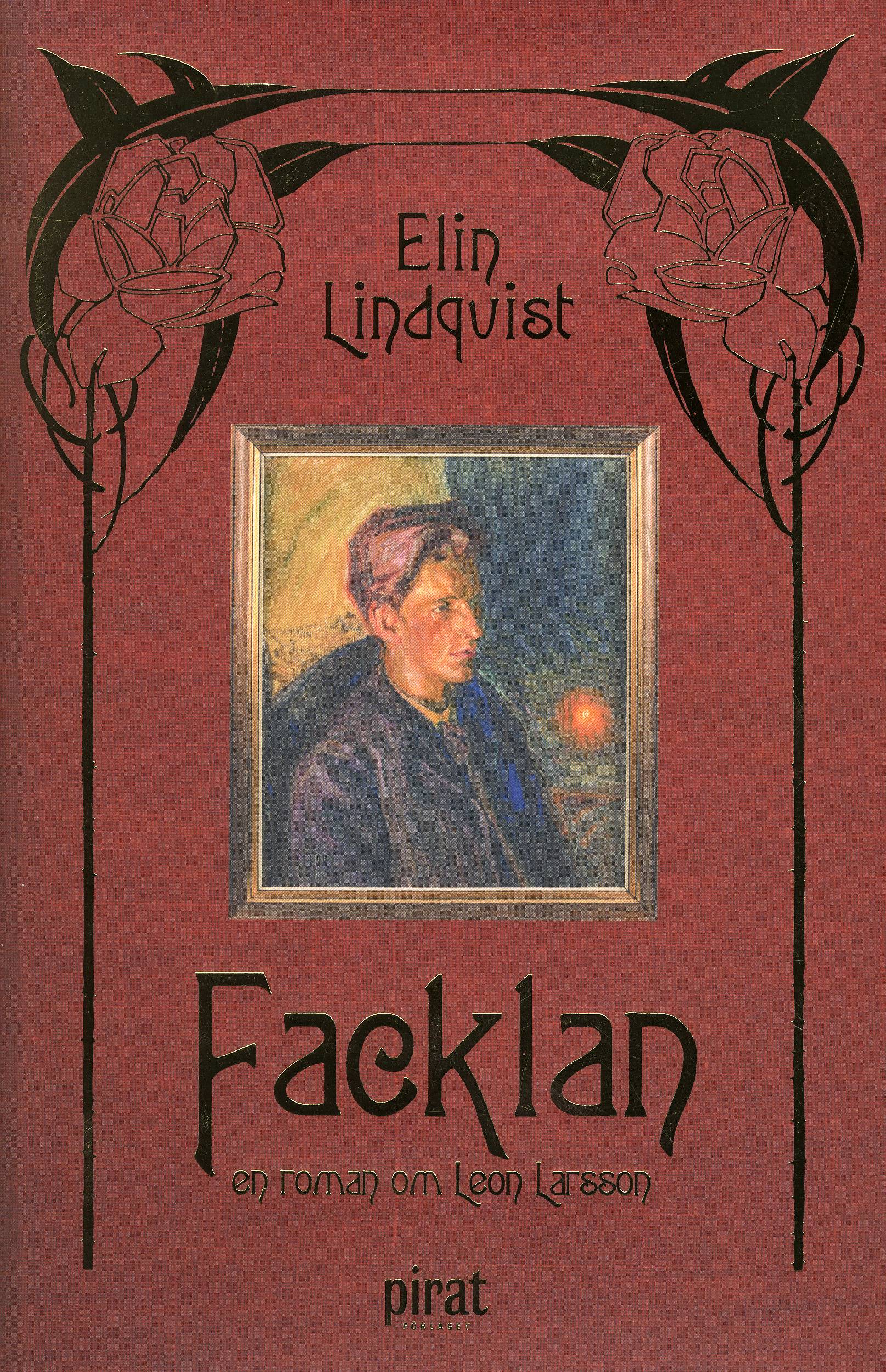Facklan : en roman om Leon Larsson