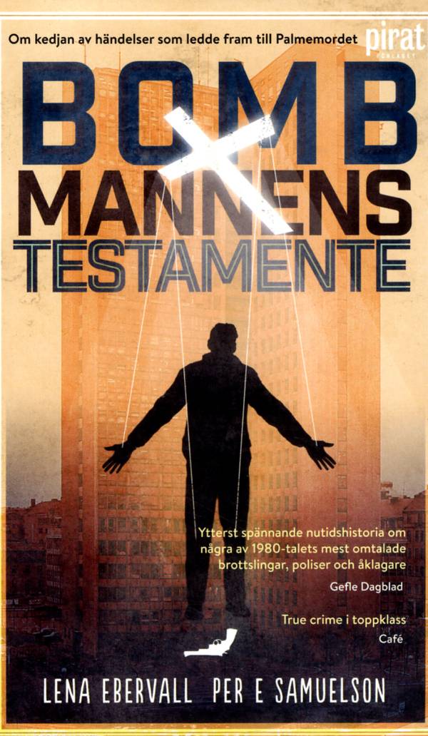 Bombmannens testamente