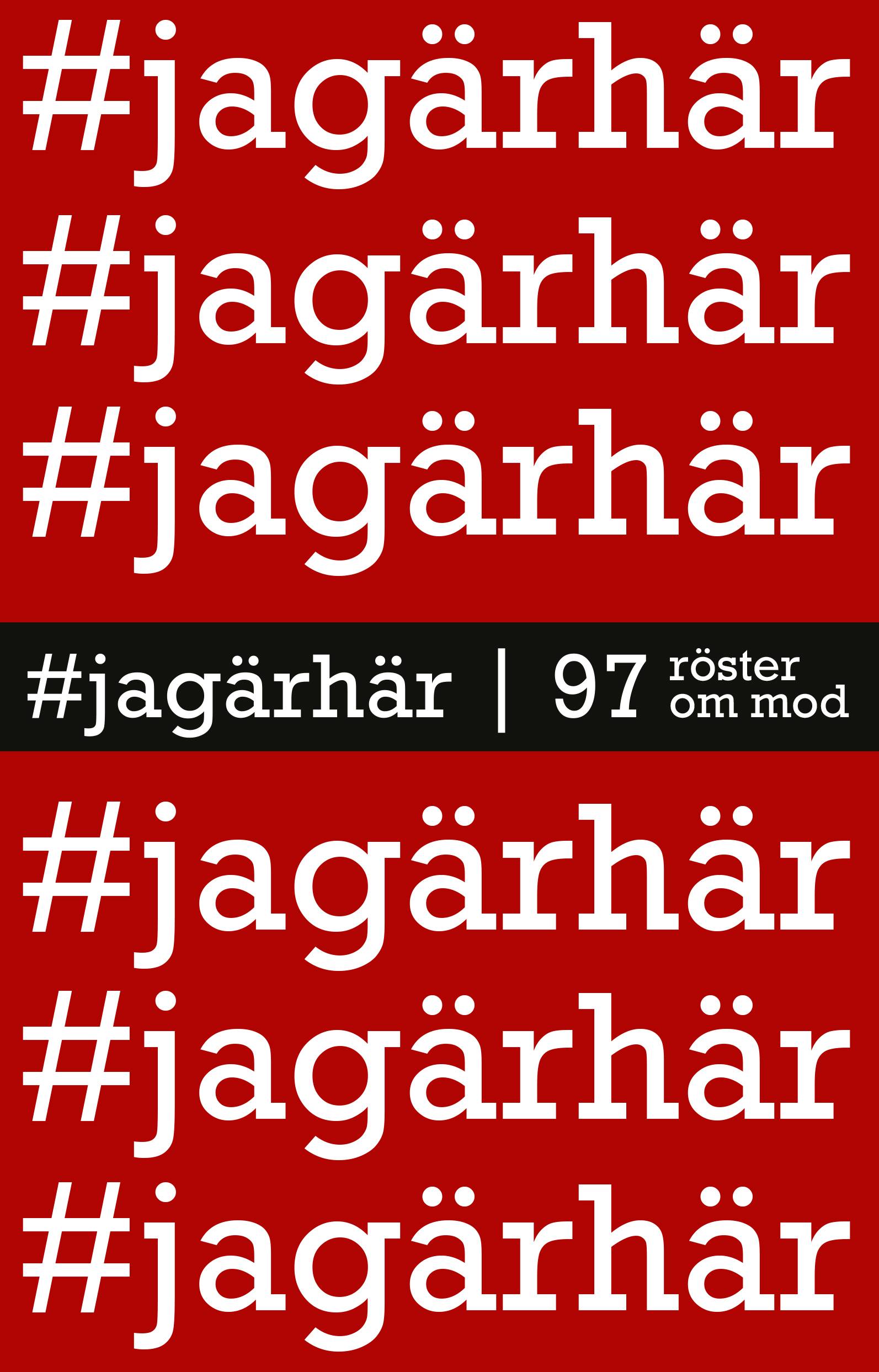 #jagärhär