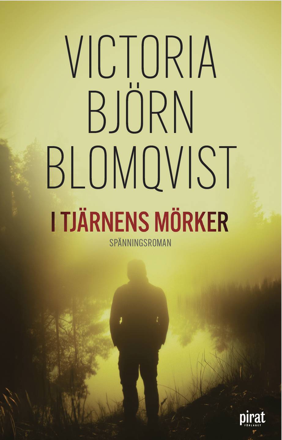 I tjärnens mörker