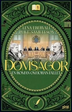 Domsagor : en roman om Johan-fallet