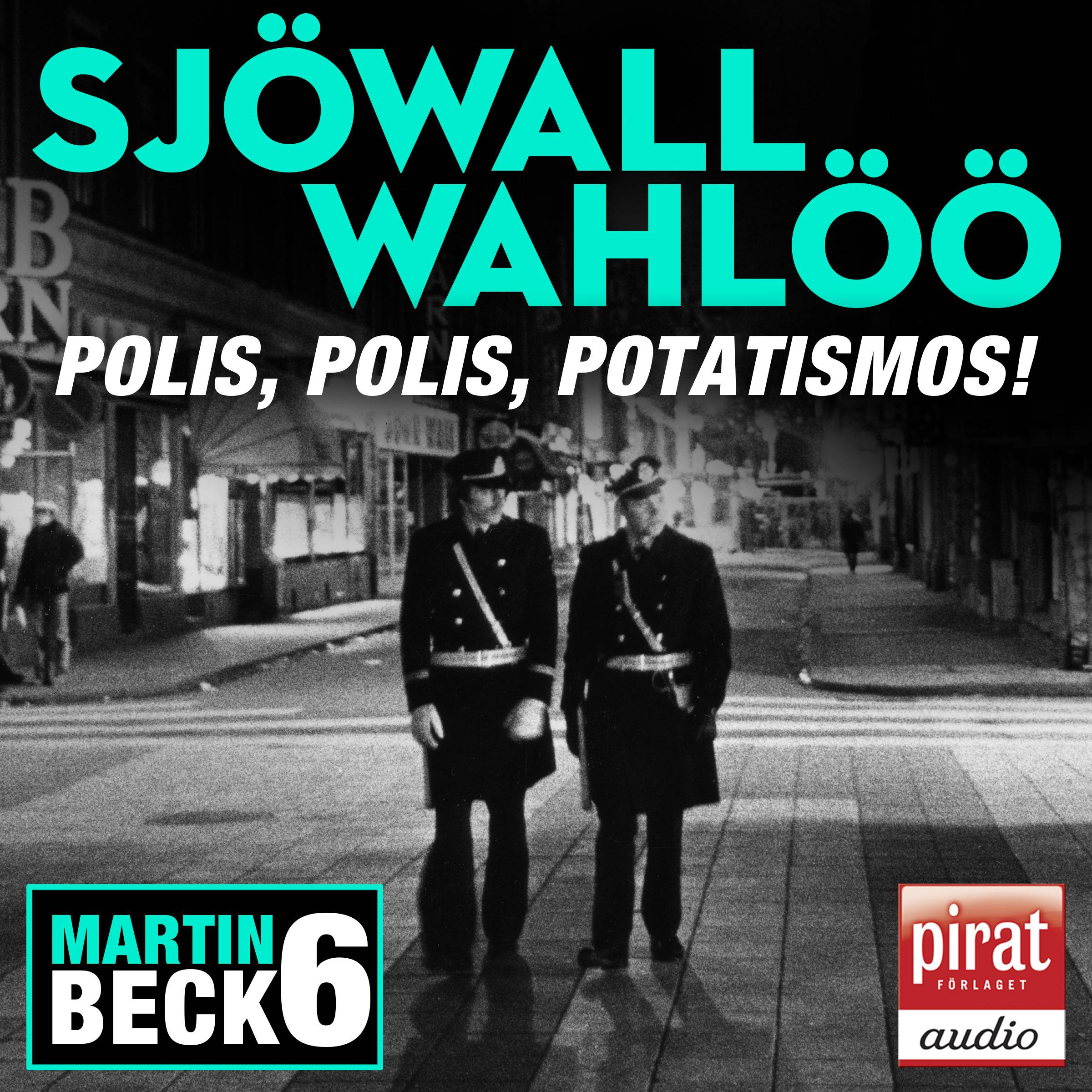 Polis, polis potatismos