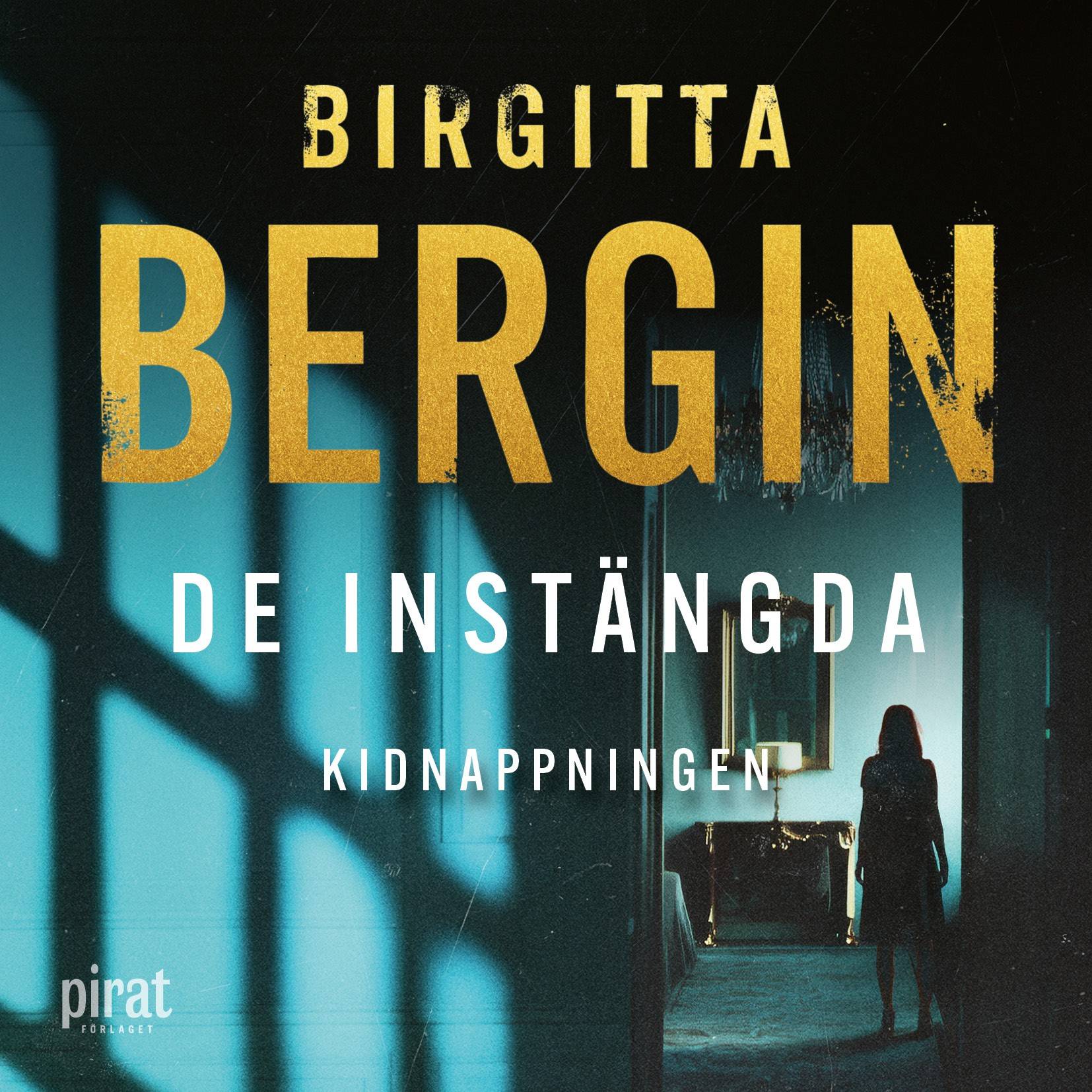 De instängda - Kidnappningen