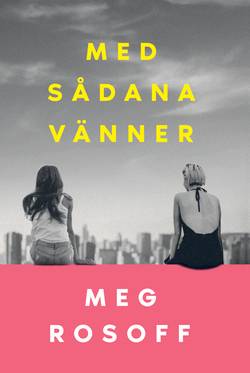 Med sådana vänner