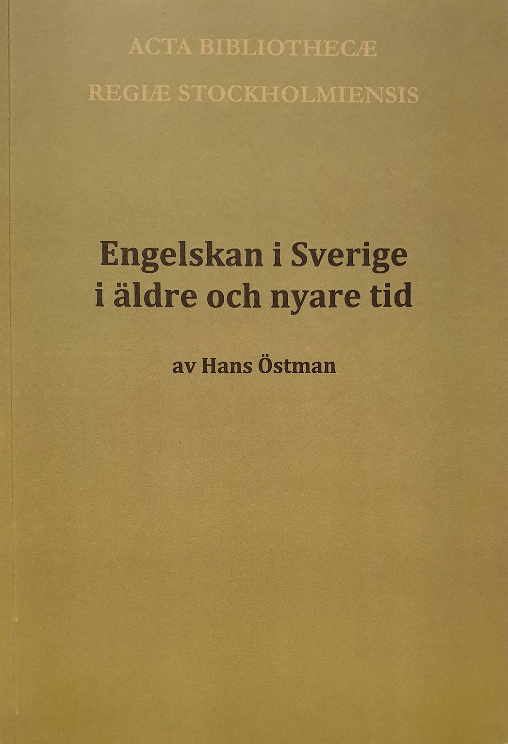 Engelskan i Sverige i äldre och nyare tid