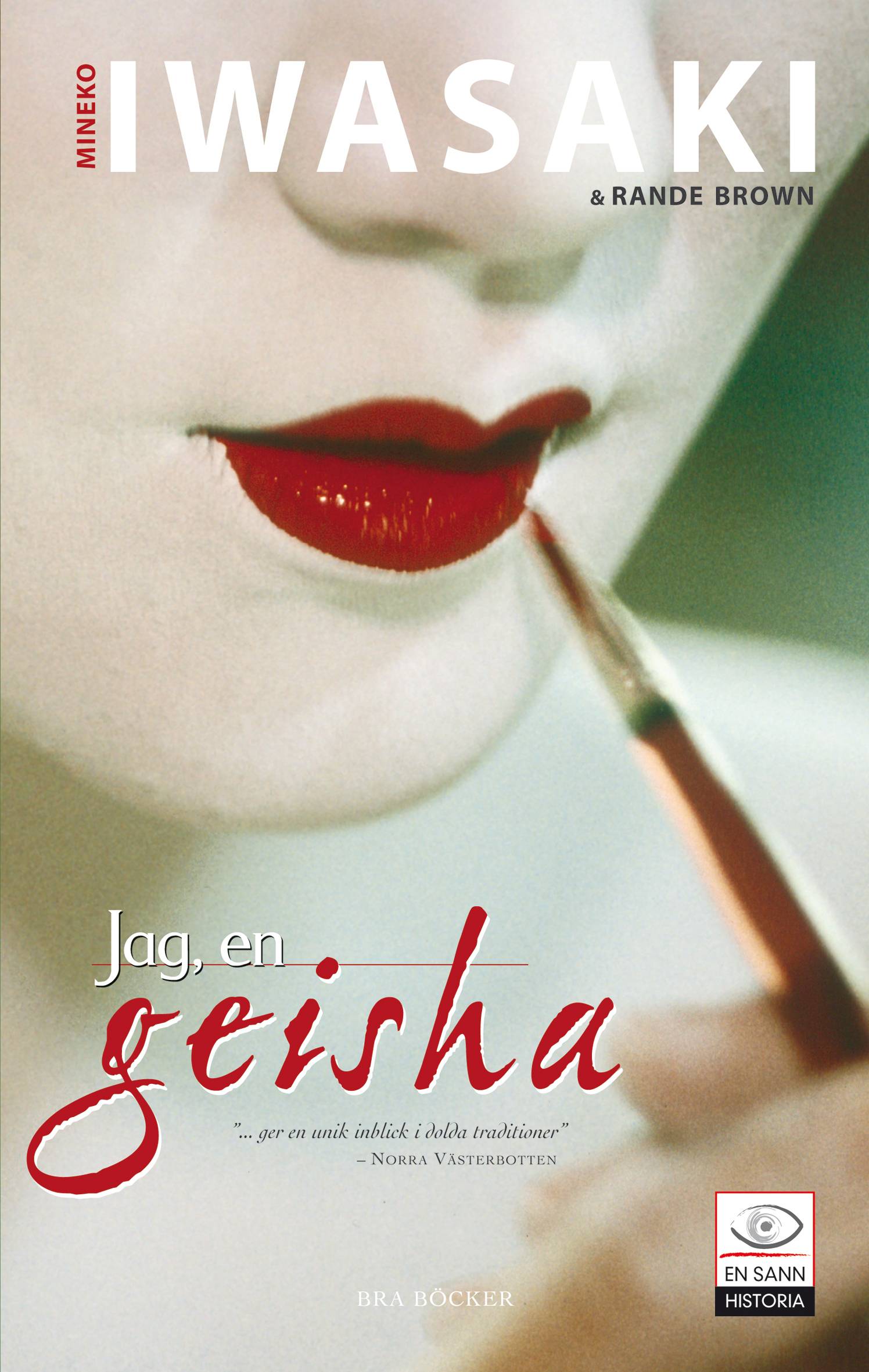 Jag, en Geisha