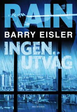 Rain : ingen utväg