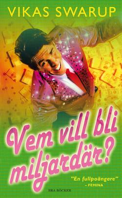 Vem vill bli miljardär?