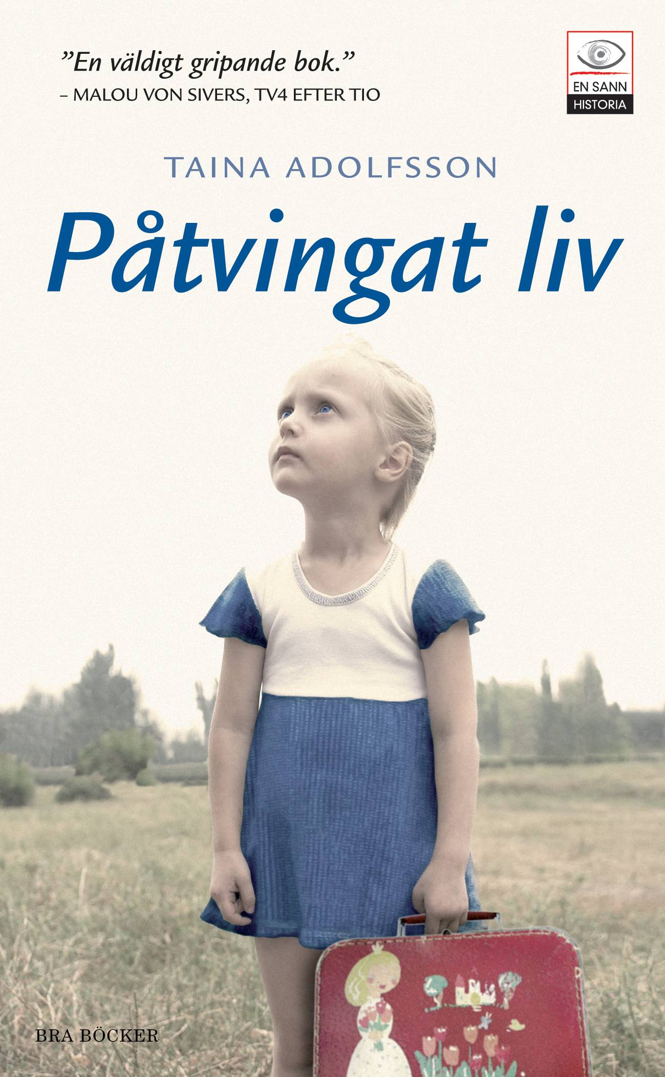 Påtvingat liv