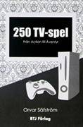 250 TV-spel : från action till äventyr